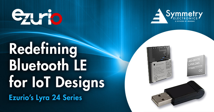Discover-Cost-Friendly-Scalable-And-Reliable-Lyra-24-Series-Solutions-From-Laird-Connectivity-At-Symmetry-Electronics